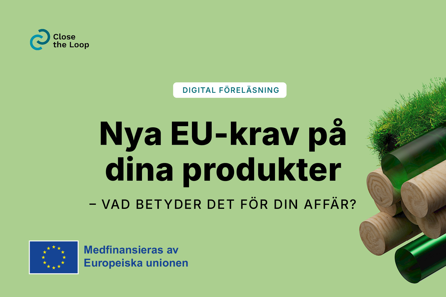 Nya EU-krav på dina produkter – vad betyder det för din affär?